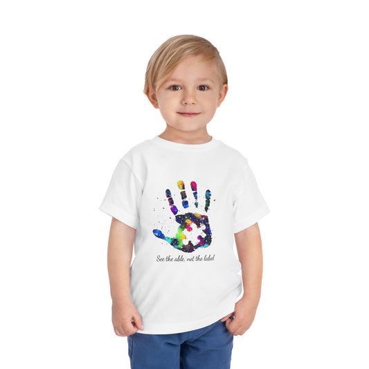 Autism Awareness Toddler Tee - "See the Able, Not the Label" Colorful Handprint